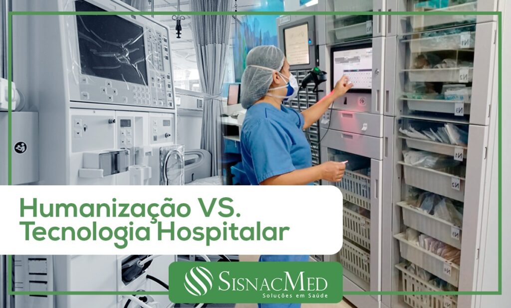 Blog - Humanização vs. Tecnologia Hospitalar